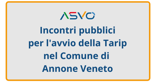 Incontri pubblici per l'avvio della TARIP nel Comune di Annone Veneto