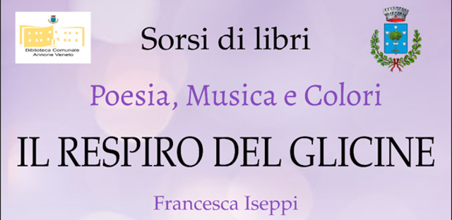 Sorsi di Libri - "Il Respiro del Glicine" di Francesca Iseppi